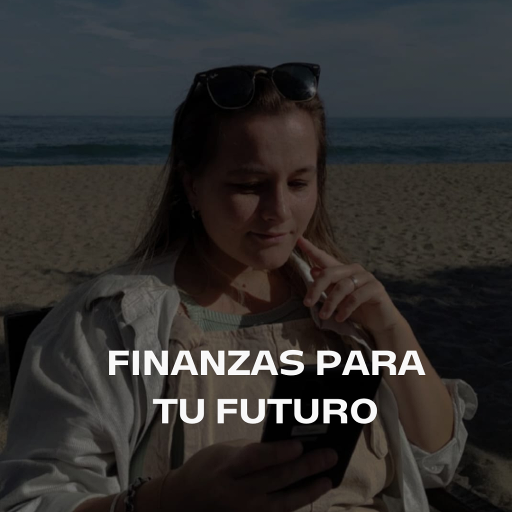 finanzas para tu futuro